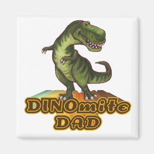 Dinomite Dad Magnet