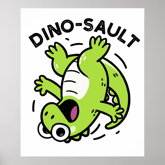 Dinosault Funny Dinosaur Pun Poster (Vorne)