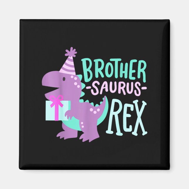 Dinosaur Birthday Brother Saurus T Rex Family Matc Magnet (Vorne)