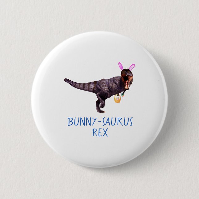 Dinosaur Easter Bunny T Rex Tyrannosaurus Funny T  Button (Vorderseite)