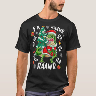 Dinosaur Fa Ra Ra Ra Rawr T-Rex Weihnachten Weihna T-Shirt