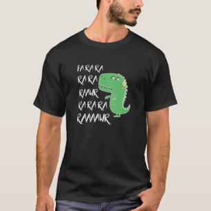 Dinosaur Fa Ra Ra Rawr Funny T Rex Lover Geschenk T-Shirt