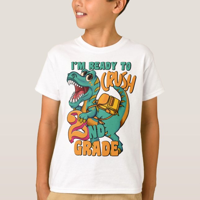 Dinosaur I’m Ready to Crush 2nd Grade  T-Shirt (Vorderseite)
