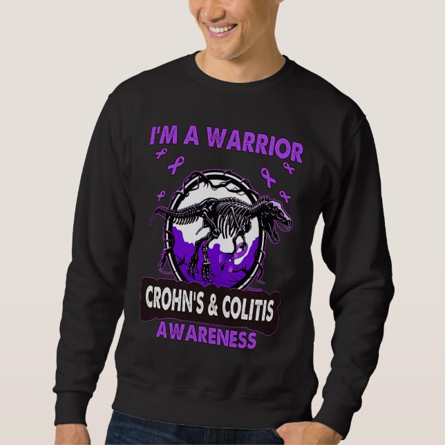 Dinosaur I'm A Warrior CROHN'S & COLITIS Awareness Sweatshirt (Vorderseite)