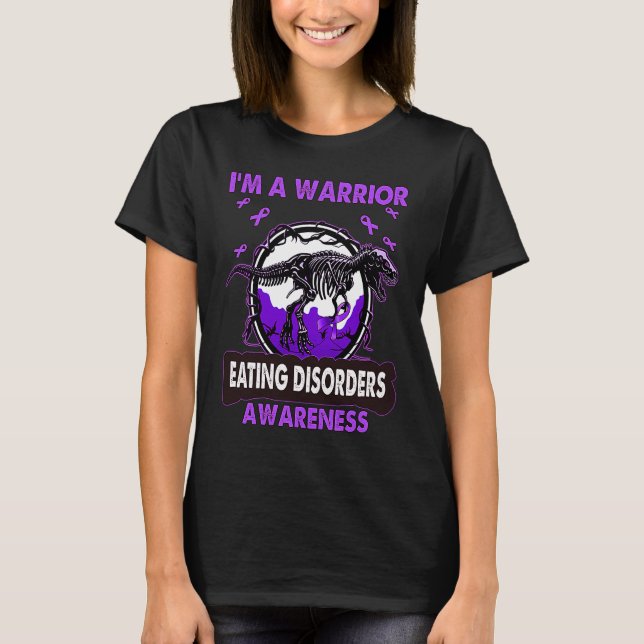 Dinosaur I'm A Warrior EATING DISORDERS Awareness T-Shirt (Vorderseite)