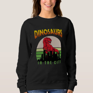 Dinosaur in der Stadt Dinosaur Design Sweatshirt