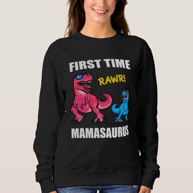 Dinosaur Mama  Baby Announcement First Time Mamasa Sweatshirt (Vorderseite)