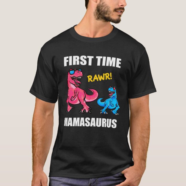 Dinosaur Mama  Baby Announcement First Time Mamasa T-Shirt (Vorderseite)