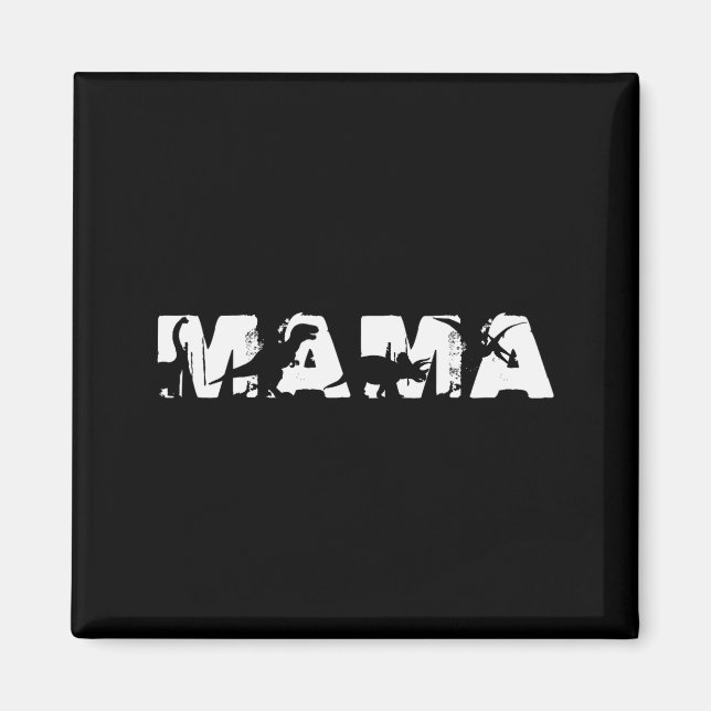 Dinosaur Mama Funny In Mother's Day For Mamasaurus Magnet (Vorne)