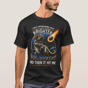 Dinosaur Meteor Stern wird heller T Rex Weltraum T-Shirt