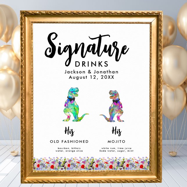 Dinosaur-Schwulen-Hochzeitssignature-Drinks Poster (Dinosaur gay wedding signature cocktail drinks poster sign Watercolor wildflowers colorful T-Rex)