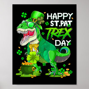 Dinosaur St. Patricks Day Frohe St. Pat Trex T Rex Poster
