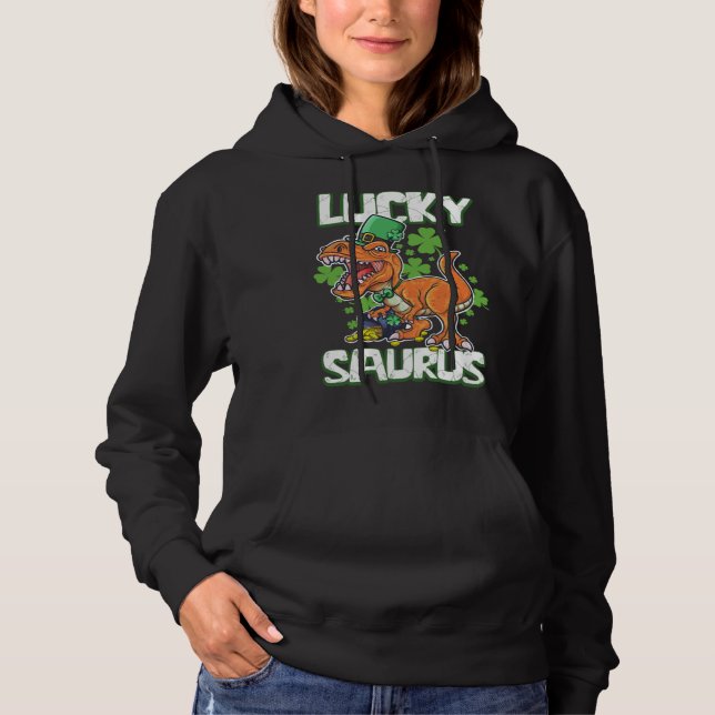 Dinosaur St Patrick's Day LUCKY SAURUS T Rex LUCKY Hoodie (Vorderseite)