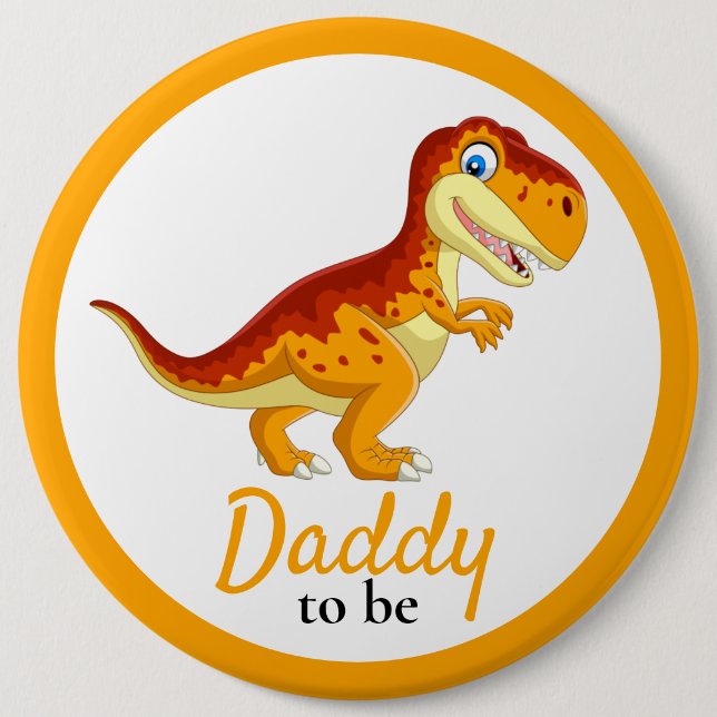 Dinosaur T Rex Daddy Baby Shower Button (Vorderseite)