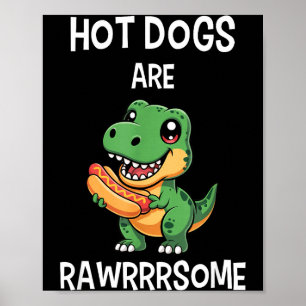 Dinosaur T Rex Hot Dog Shirt Lustig Hot Dogs Sind  Poster