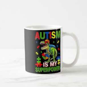 Dinosaur T-Rex Kinder Autismus Ist Meine Superkraf Kaffeetasse