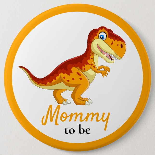 Dinosaur T REX Mommy Baby Shower Button (Vorderseite)