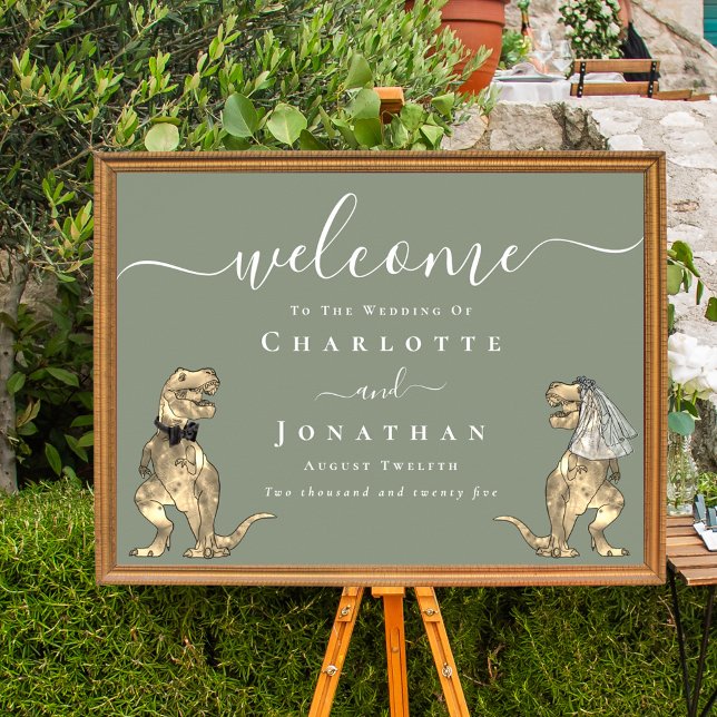 Dinosaur Theme Sage Green Wedding Welcome Poster (Dinosaur T-Rex bride and groom elegant sage green wedding welcome sign poster)