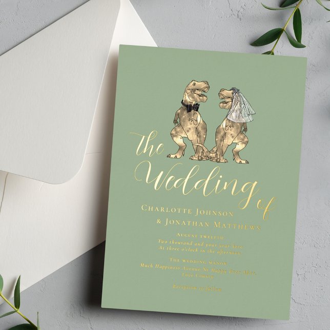 Dinosaur Theme Wedding Sage Green Gold Folieneinladung (Dinosaur theme wedding sage green gold foil invitation Elegant modern script calligraphy T-Rex dino)