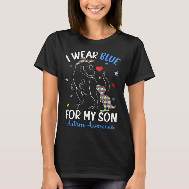 Dinosaur TRex I Wear Blue For My Son Autism Awaren T-Shirt (Vorderseite)