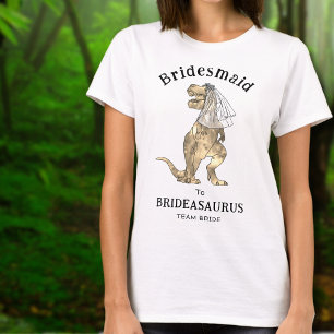 Dinosaur Wedding Fun Bachelorette Bridesmaid T-Shirt