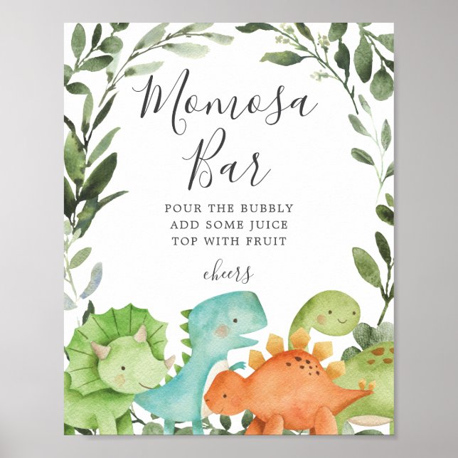 Dinosaurier Babydusche Mimosa Bar Sign Poster (Vorne)