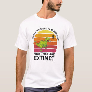 Dinosaurier haben jetzt nicht Golf gespielt T-Shirt