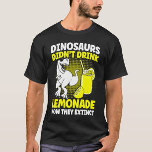 Dinosaurier haben Lemonade-Zitronensaft Lemona nic T-Shirt