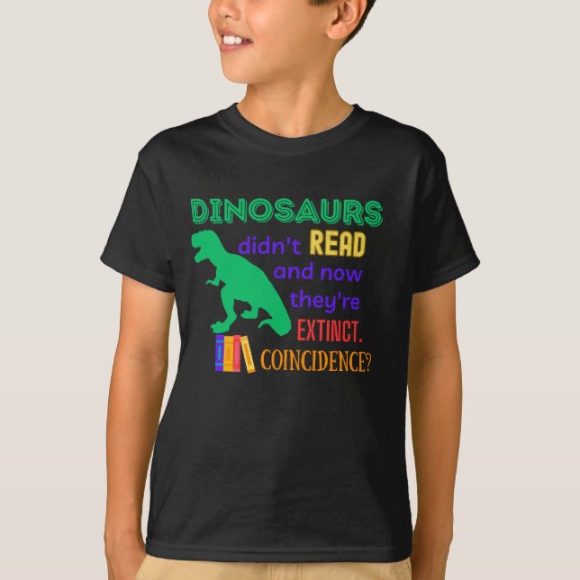 "Dinosaurier haben nicht gelesen" Read-A-Thon T-Shirt (Vorderseite)