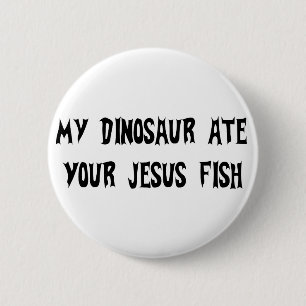 Dinosaurier isst Jesus-Fische Button