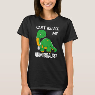 Dinosaurier kannst du nicht sehen, wie mein Armisa T-Shirt
