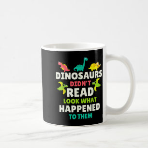Dinosaurier lasen nicht Lustiges Lehrer-Geschenk K Kaffeetasse