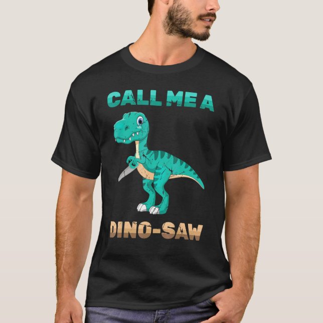 Dinosaurier - nennen Sie mich eine Dino-Sauna - Zi T-Shirt (Vorderseite)