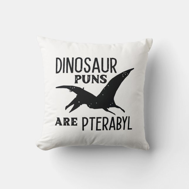 Dinosaurier Puns sind Pterabyl Kissen (Vorderseite)