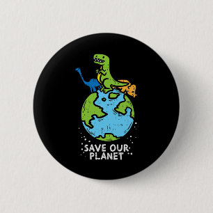 Dinosaurier Rettete unseren Planeten Niedlich Eart Button