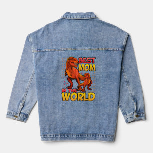 Dinosaurier rex Best Mama in the World Mother Day Jeansjacke