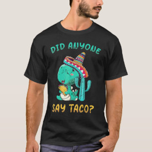 Dinosaurier - Sie nennen mich Taco Loco - Tacos - T-Shirt