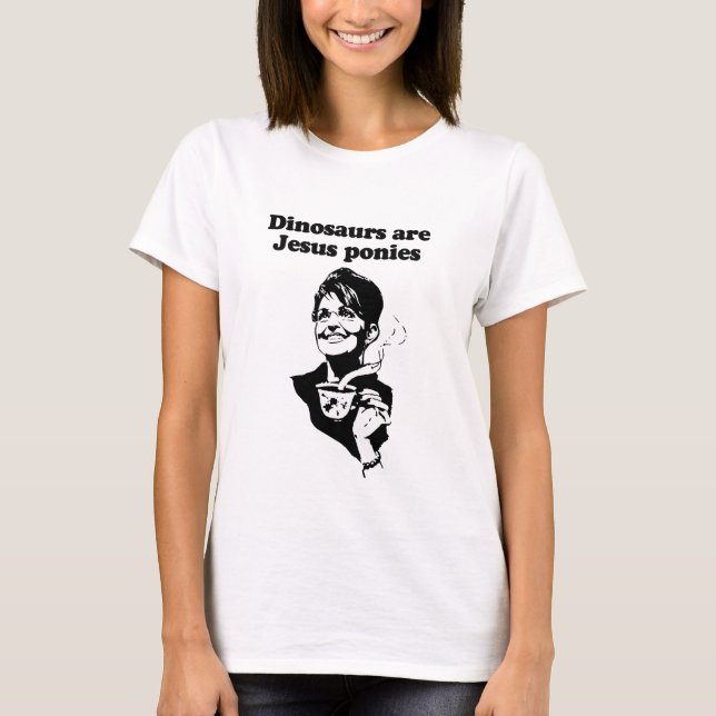 Dinosaurier sind Jesus-Ponys T-Shirt (Vorderseite)