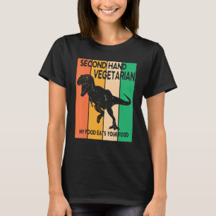 Dinosaurier Spaziergang Secondhand Vegetarian my F T-Shirt