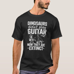 Dinosaurier spielten keine Gitarre, jetzt sind sie T-Shirt