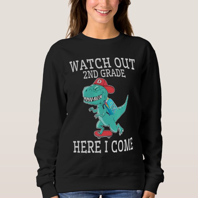 Dinosaurier Student Zurück Schule Aufpassen 2. Kla Sweatshirt (Vorderseite)