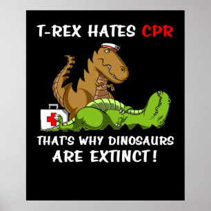 Dinosaurier T-Rex Hasse CPR deshalb sind Poster