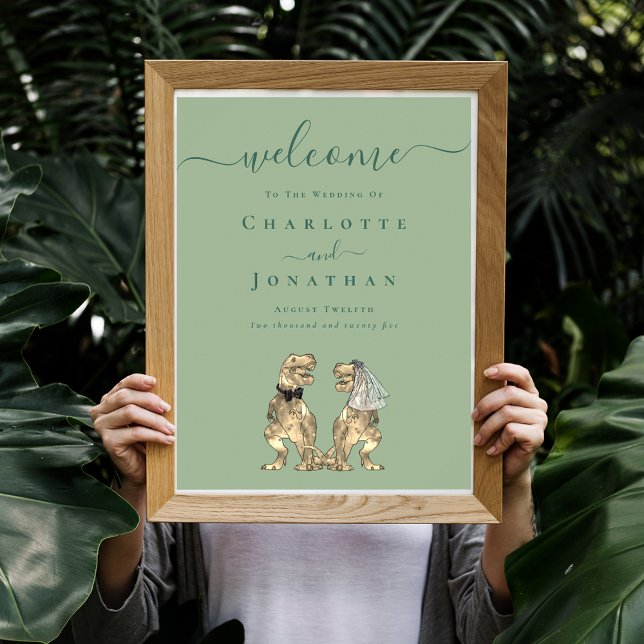 Dinosaurier-Themen-Hochzeit Willkommen Hellgrün Poster (Dinosaur T-Rex bride and groom elegant script sage green wedding welcome sign Poster)