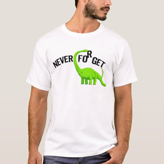 Dinosaurier vergessen nie T-Shirt (Vorderseite)
