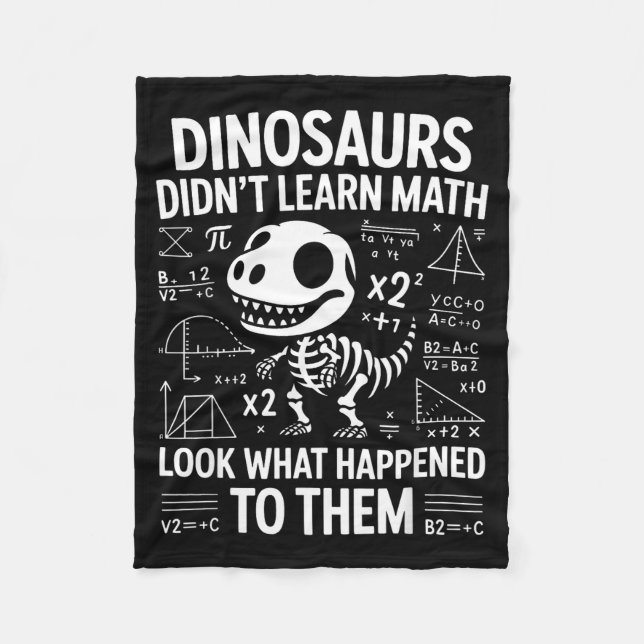 Dinosaurs Didn't Learn Math Funny Math Teacher Stu Fleecedecke (Vorderseite)