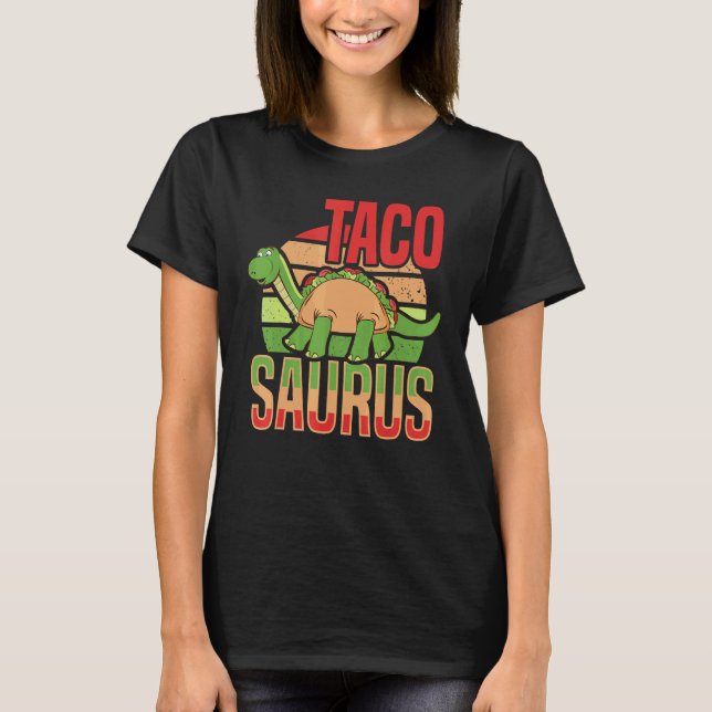 Dinosaurus National Taco Day Taco Saurus Dino Taco T-Shirt (Vorderseite)