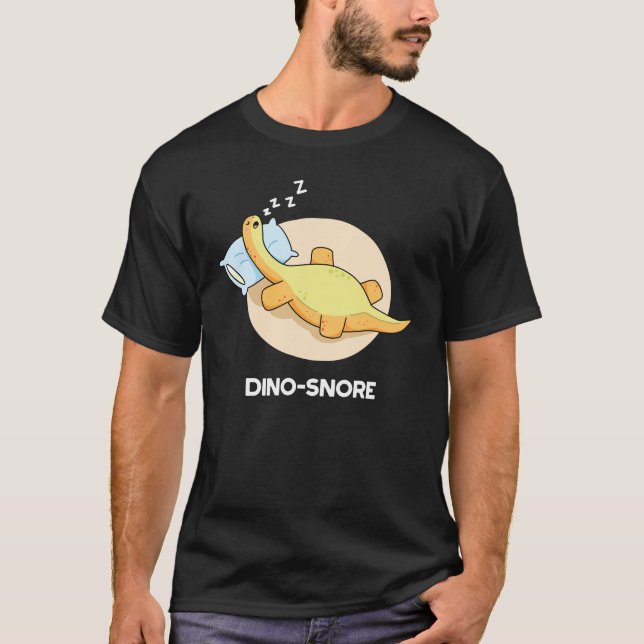 Dinosnore Funny Sleeping Dinosaur Pun Dark BG T-Shirt (Vorderseite)
