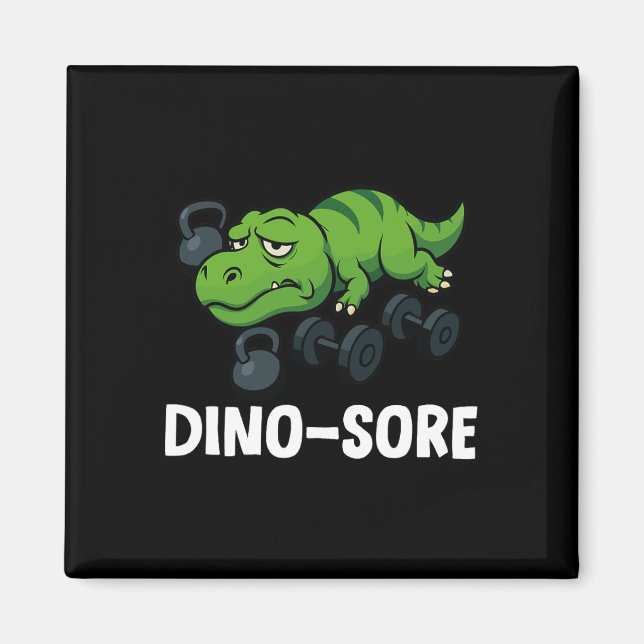 Dinosore Funny T-rex Gym Workout  Magnet (Vorne)