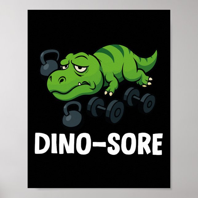 Dinosore Funny T-rex Gym Workout  Poster (Vorne)