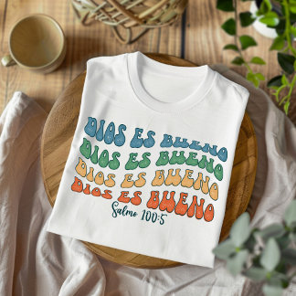 Dios Es Bueno Bedrucktes Christliches Spanisches T T-Shirt